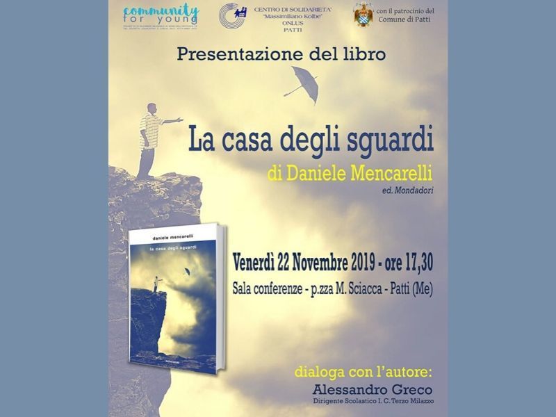 22/11/2019 - Presentazione del libro "La casa degli sguardi" - Cosa fare a Patti