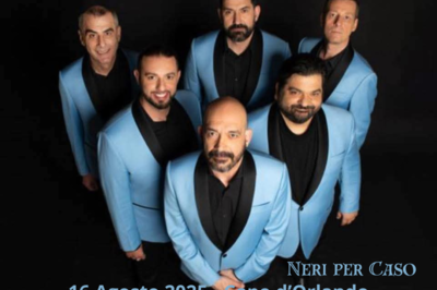 16 Agosto 2025 - Neri Per Caso in concerto