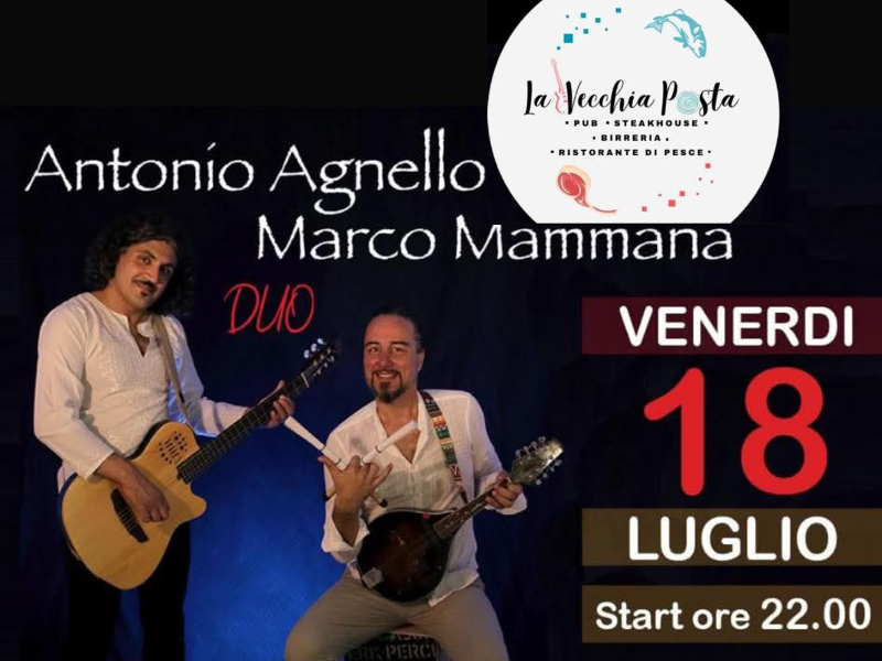18 Luglio 2025 - Antonio Agnello & Marco Mammana Duo alla Vecchia Posta