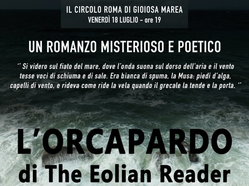 18 Luglio 2025 - L'ORCAPARDO di The Eolian Reader