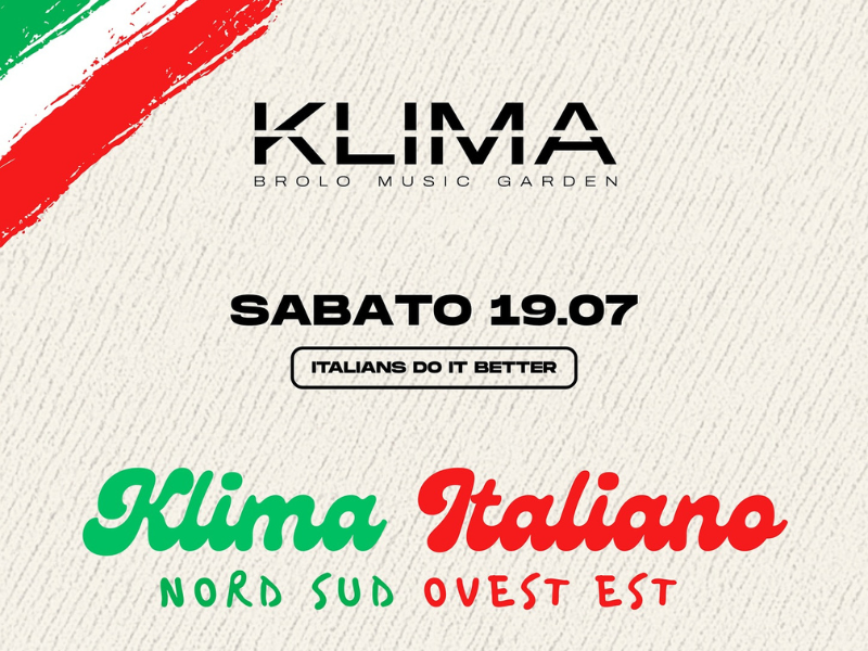 19 Luglio 2025 - Sabato Italiano - Klima Brolo Music Garden 