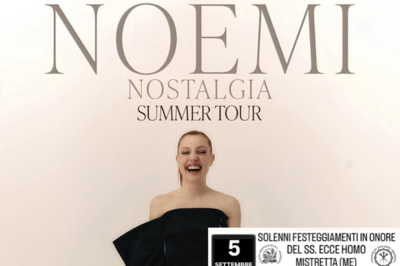 5 Settembre 2025 - Noemi in Concerto a Mistretta