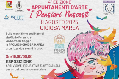 8 Agosto 2025 - 4ª Edizione Appuntamenti d'Arte "I Pensieri Nascosti" 