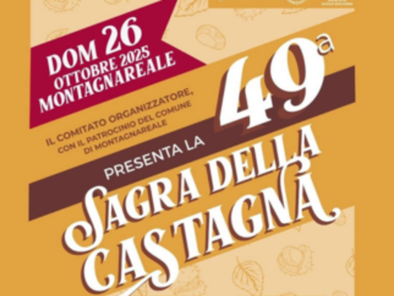 26 Ottobre 2025 - 49^ Sagra della Castagna