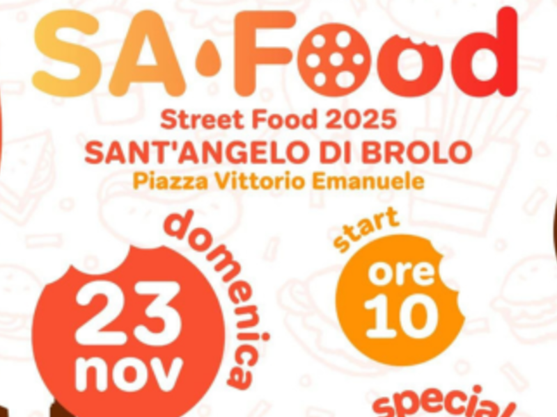 23 Novembre 2025 - Sà Food - Street Food 2025 a Sant'Angelo di Brolo 23 Novembre 2025 - Sà Food - Street Food 2025 a Sant'Angelo di Brolo