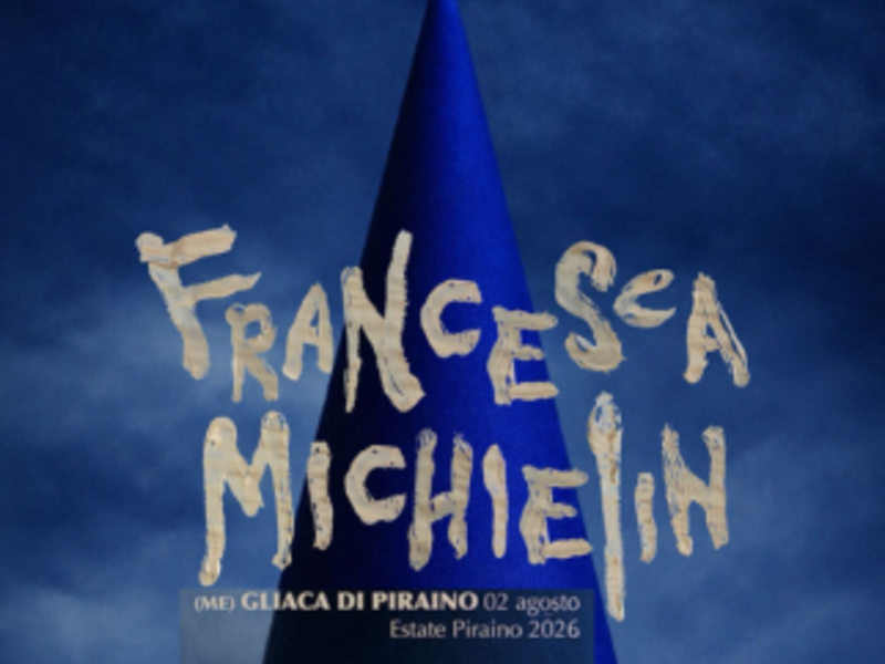 2 Agosto 2026 - Francesca Michielin a Gliaca di Piraino