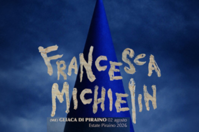 2 Agosto 2026 - Francesca Michielin a Gliaca di Piraino