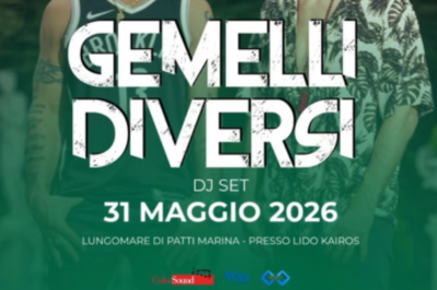 31 Maggio 2026 - I Gemelli diversi al Kairos Beach Club